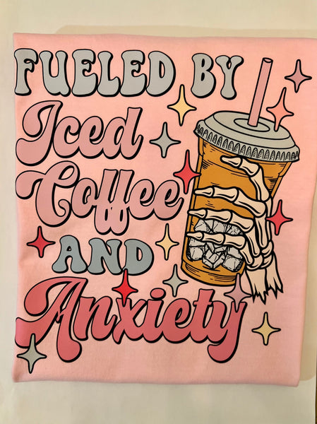 Baby Pink Comfort Colors Tee- Fueled By Iced Coffee & Anxiety